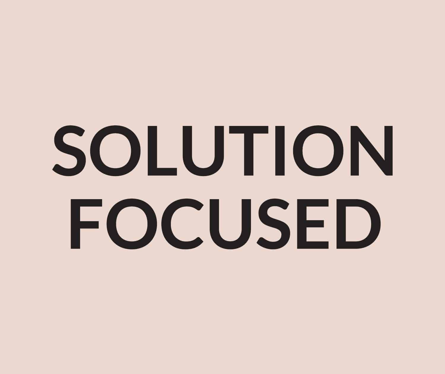 Solution Focused